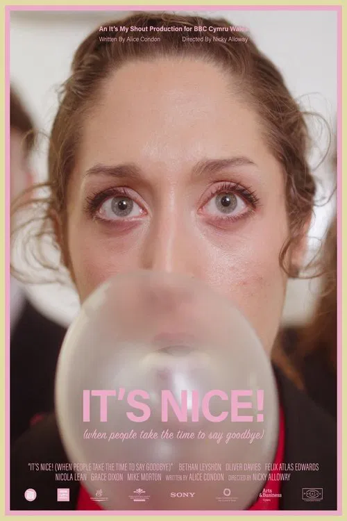 It's Nice When People Take the Time to Say Goodbye poster