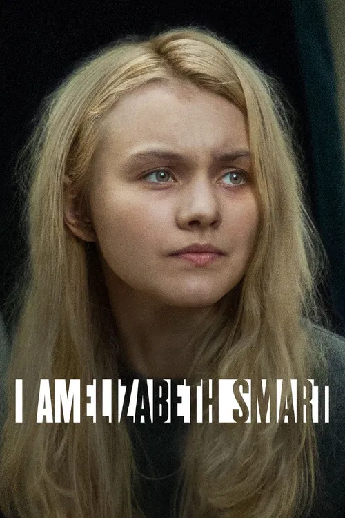 I Am Elizabeth Smart poster