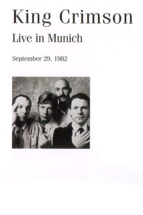 King Crimson: Live in Munich, 1982 poster