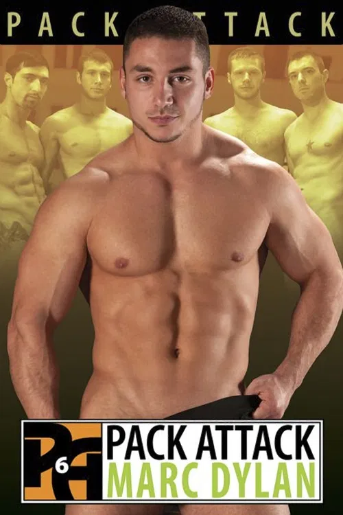 Pack Attack 6: Marc Dylan poster