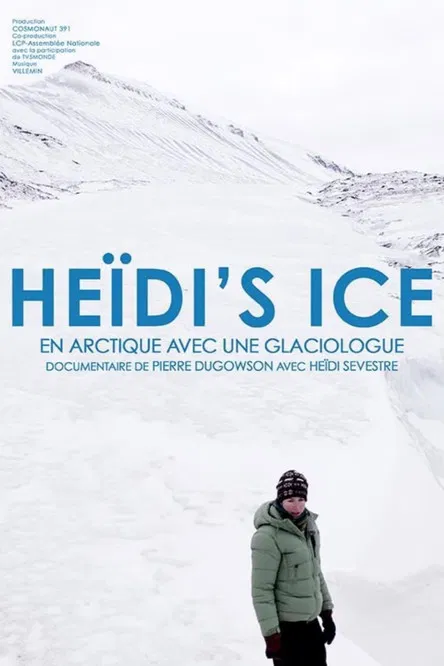 Heïdi's Ice poster