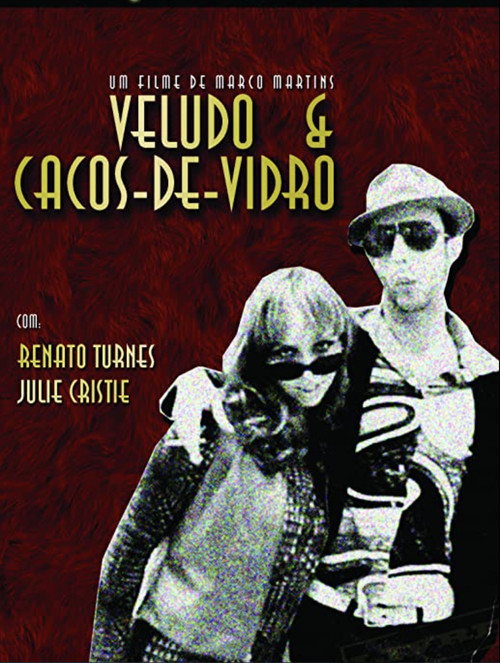 Veludo & Cacos-de-Vidro poster