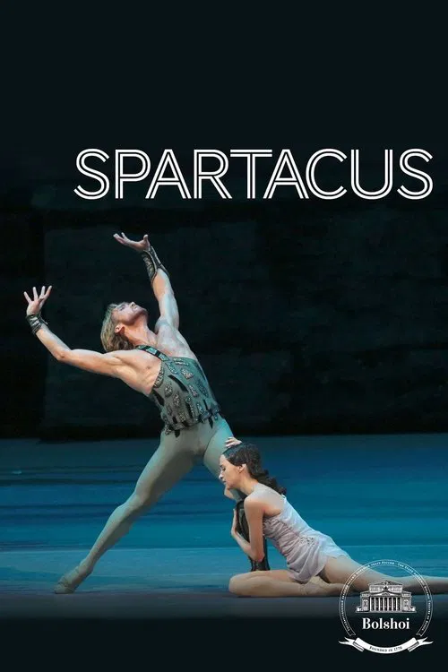 Bolshoi Ballet: Spartacus poster
