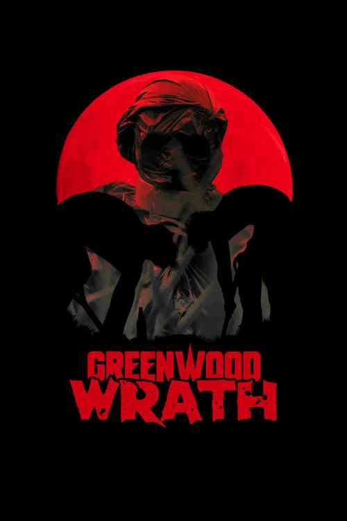 Greenwood Wrath poster