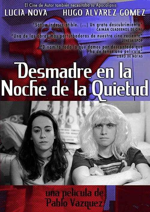 Desmadre en la Noche de la Quietud poster