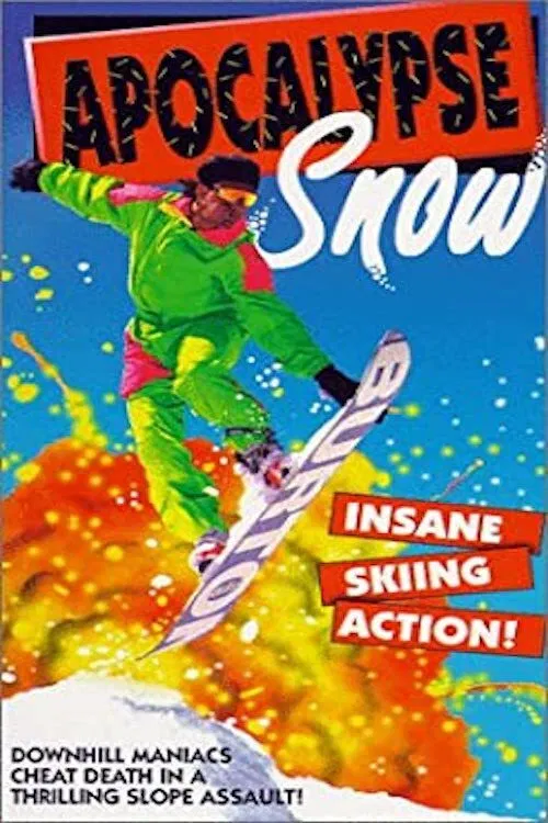 Apocalypse Snow poster
