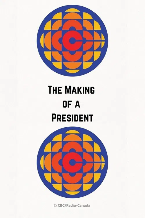 The Making of a President poster