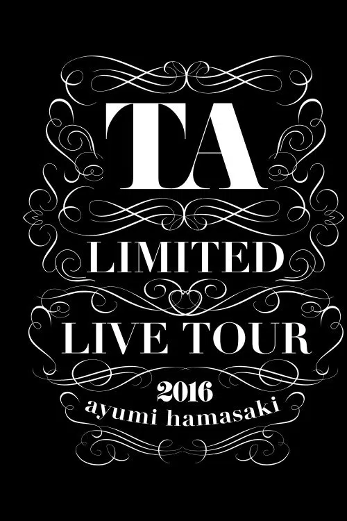 TA LIMITED LIVE TOUR 2016 poster