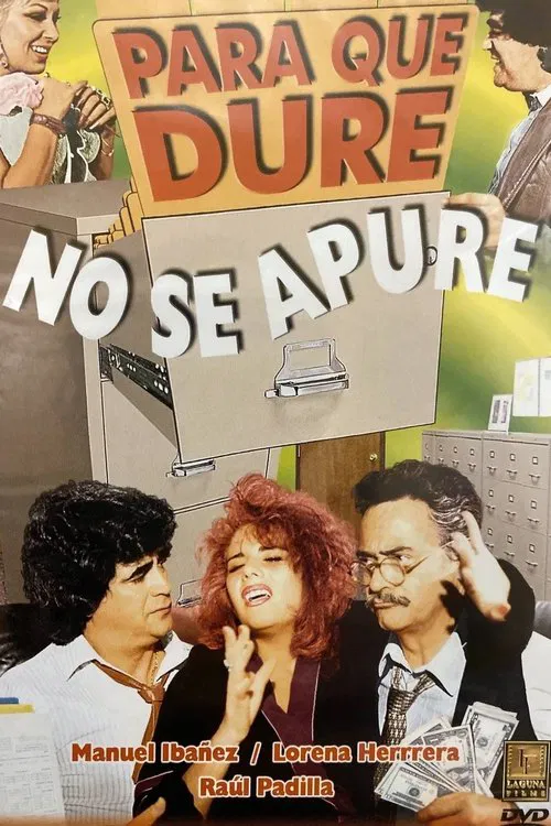 Para que dure no se apure poster