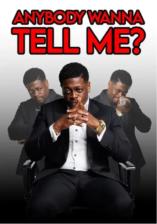 Anybody Wanna Tell Me? poster