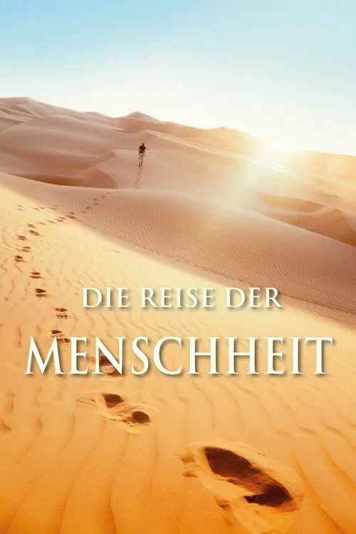 Die Reise der Menschheit poster