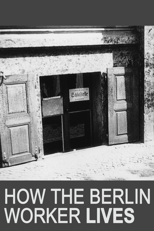 How the Berlin Worker Lives poster