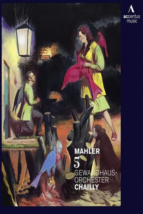 Gustav Mahler - Symphony No. 5 (Gewandhaus Orchestra Leipzig, Riccardo Chailly) poster