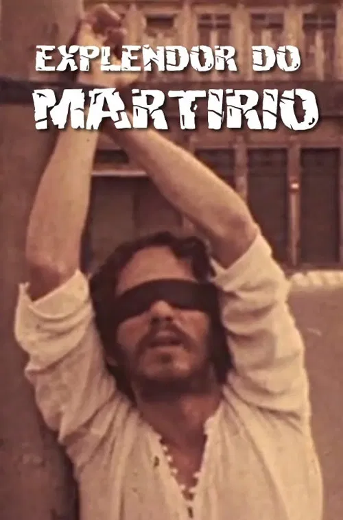 Esplendor do Martírio poster