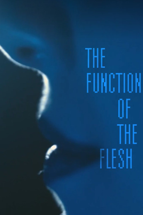 The Function of the Flesh poster