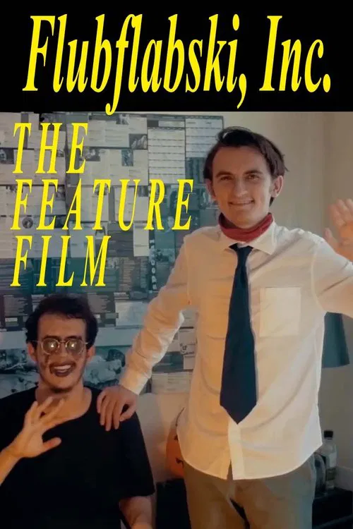 Flubflabski, Inc. -- The Feature Film poster