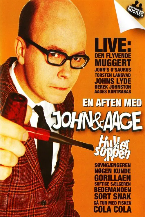 John & Aage: Huller i Suppen poster