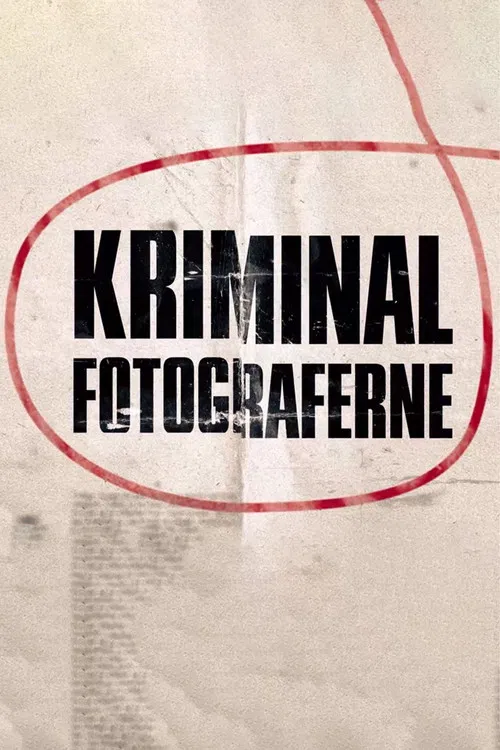 Kriminalfotograferne poster