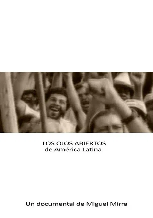 The open eyes of Latin America poster