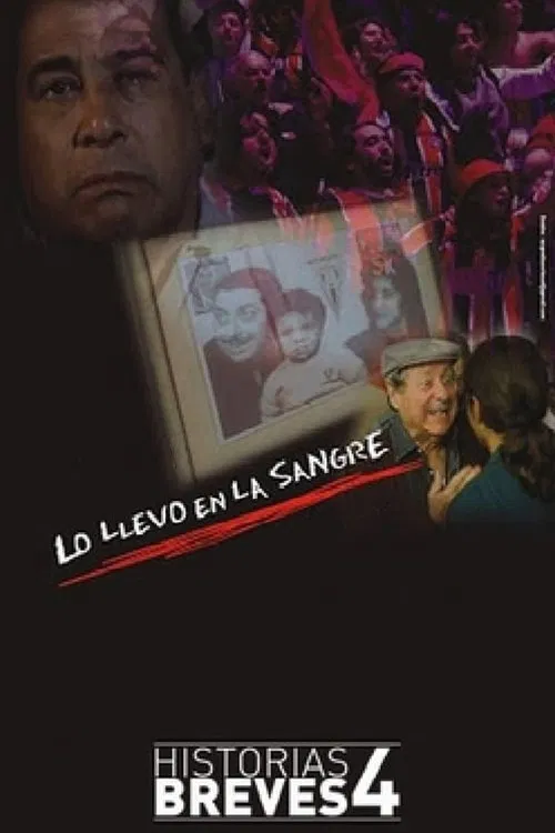 Lo Llevo en la Sangre poster
