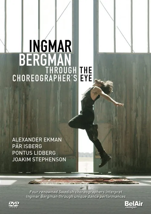 Ingmar Bergman Through the Choreographer's Eye poster