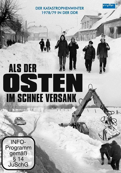 Als der Osten im Schnee versank poster