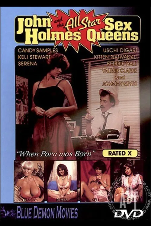 John Holmes and the All Star Sex Queens poster
