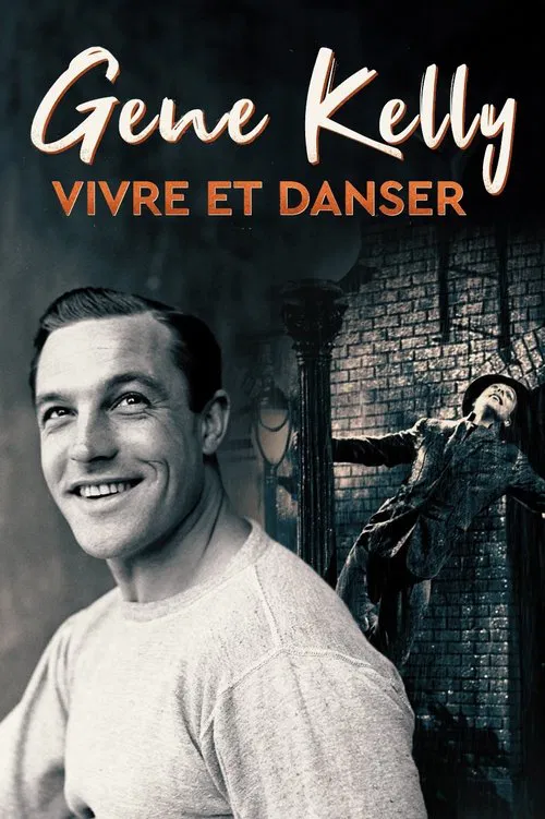 Gene Kelly, vivre et danser poster