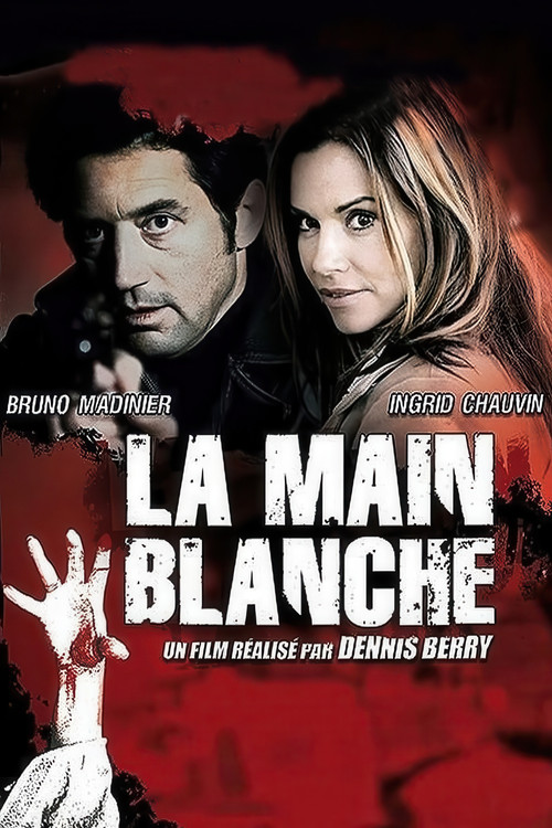 La Main blanche poster