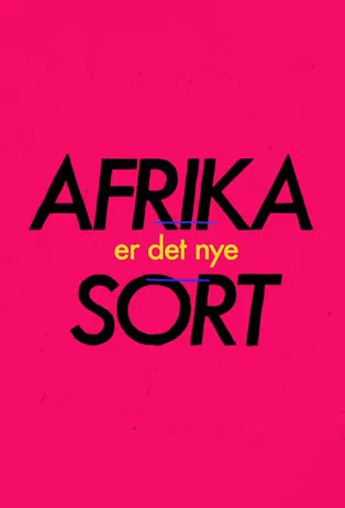 Afrika er det nye sort poster