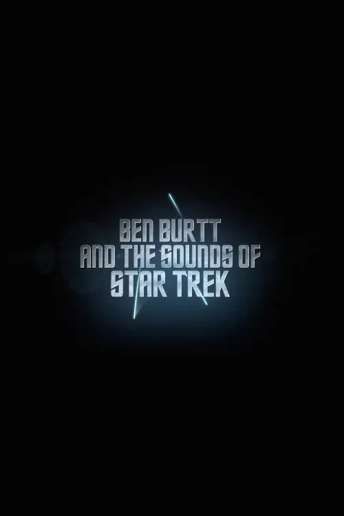 Star Trek: Ben Burtt & The Sounds of Star Trek poster