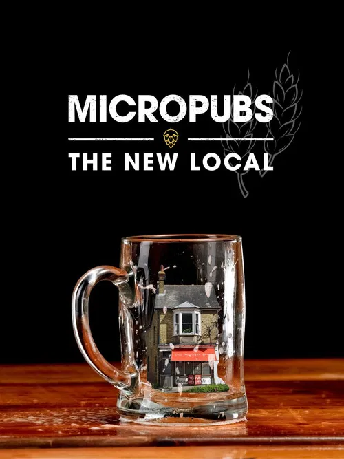 Micropubs - The New Local poster