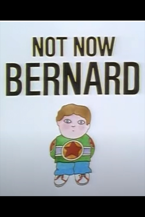 Not Now Bernard poster