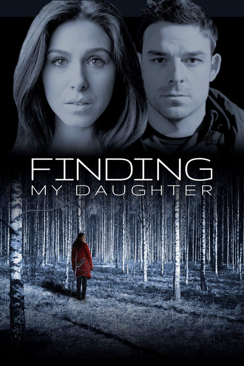 GONE: My Daughter poster