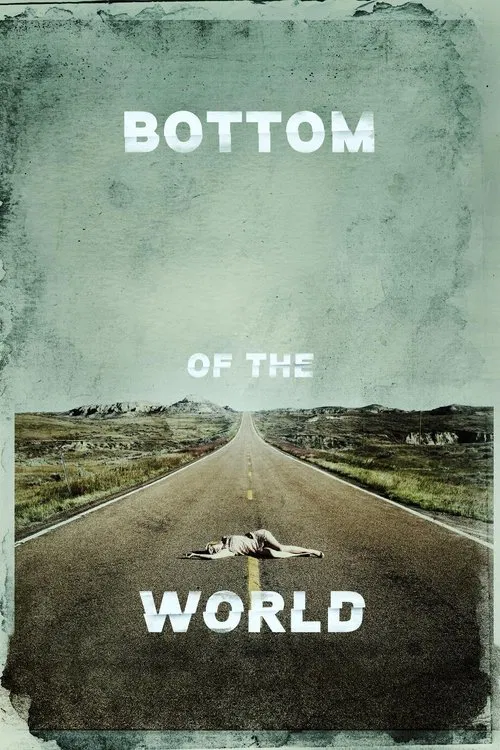 Bottom of the World poster