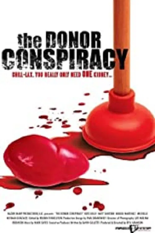 The Donor Conspiracy poster