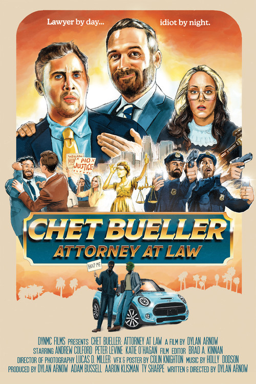 Chet Bueller: Attorney at Law poster