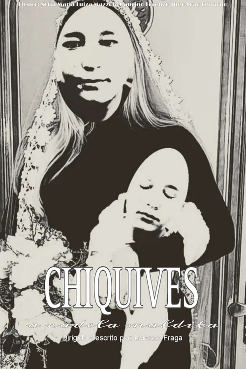 Chiquives: a Cadela Maldita poster