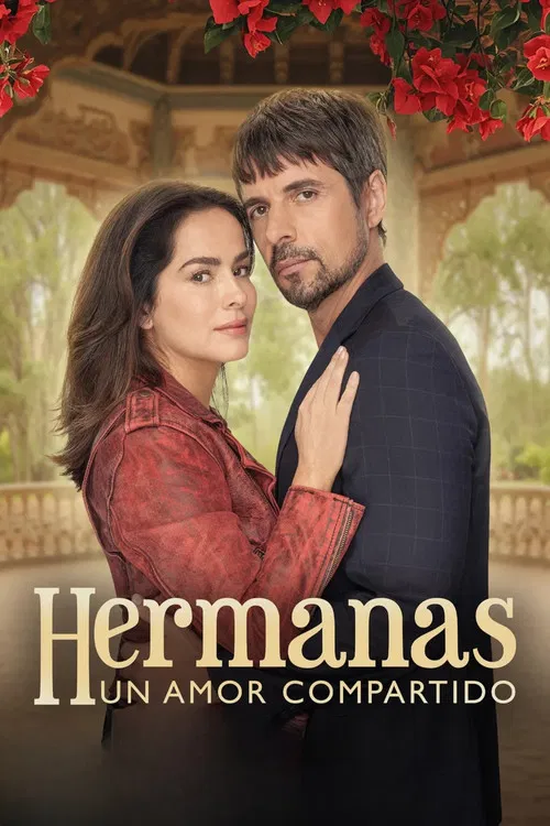Hermanas, un amor compartido poster