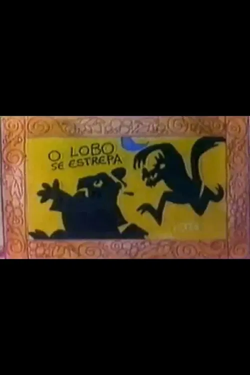 O Lobo se Estrepa poster