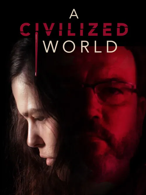 A Civilized World poster