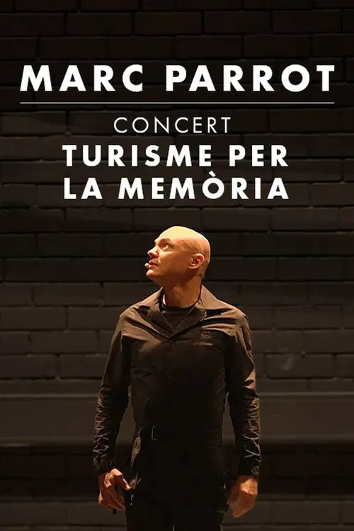 Turisme per la memòria. 30 anys de Marc Parrot poster