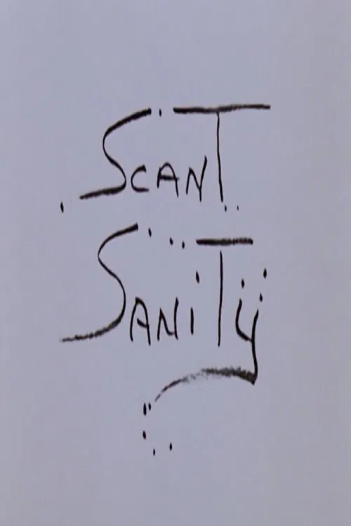 Scant Sanity poster