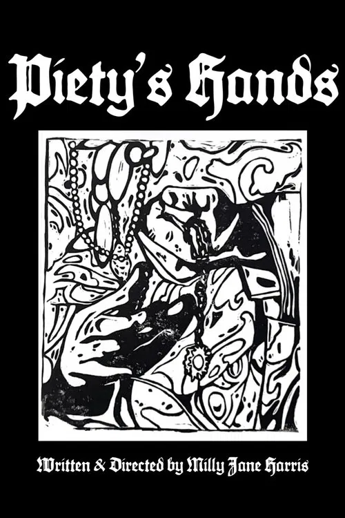 Piety's Hands poster