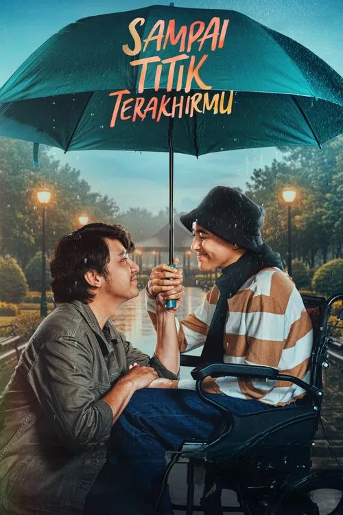 Sampai Titik Terakhirmu poster