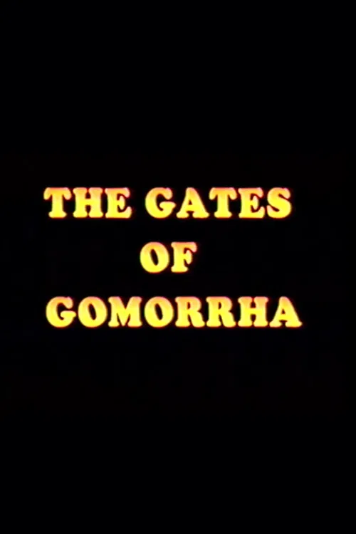 The Gates of Gomorrah poster