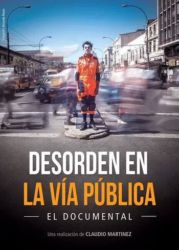 Desorden en la vía pública poster