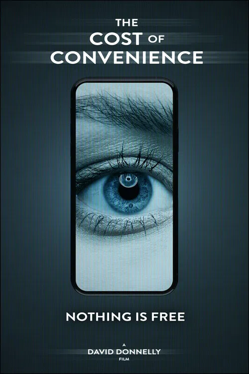 The Cost Of Convenience poster