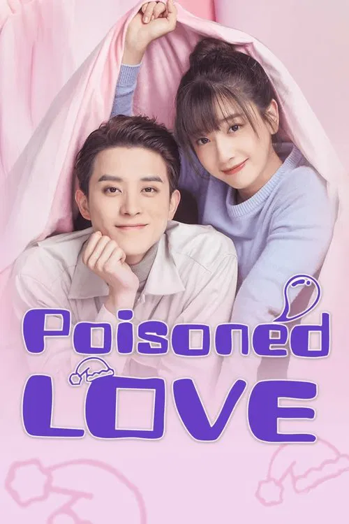 Poisoned Love poster