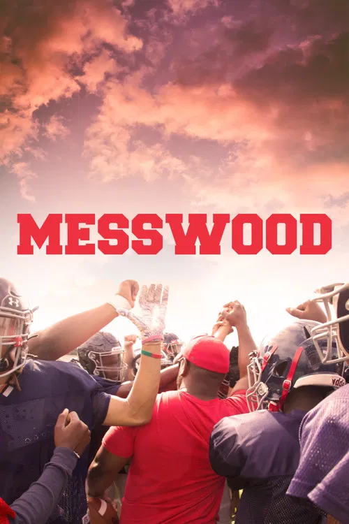 Messwood poster